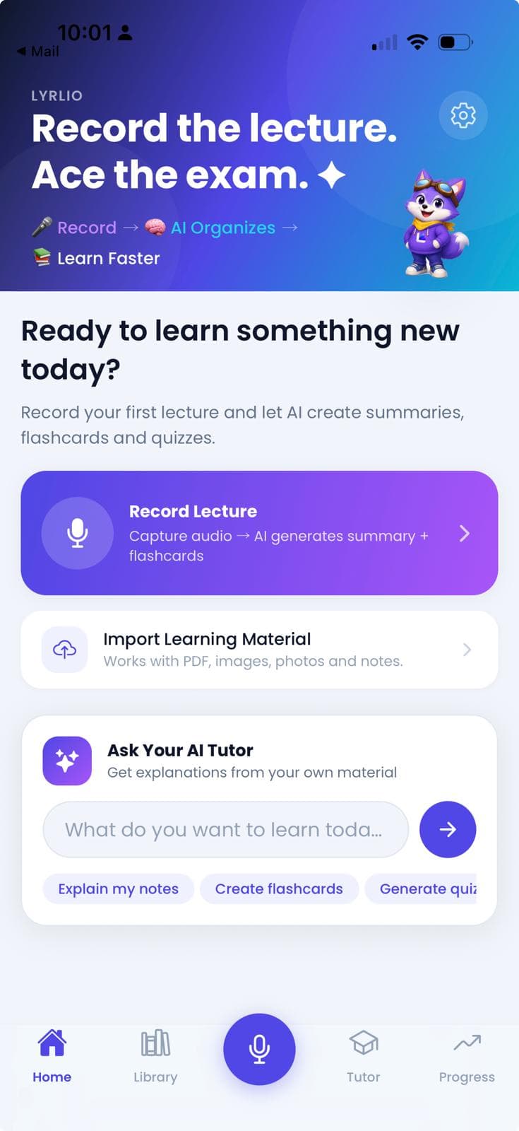 Lyrlio app Home screen: record a lecture, let AI generate summaries, flashcards and quizzes